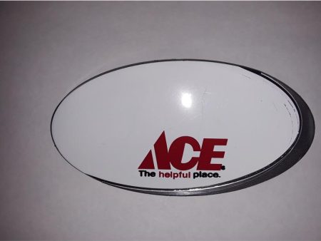 Ace The helpful place White Plastic Name Badge on Sale